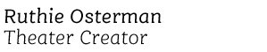 Ruthie Osterman Theater Director and Playwright